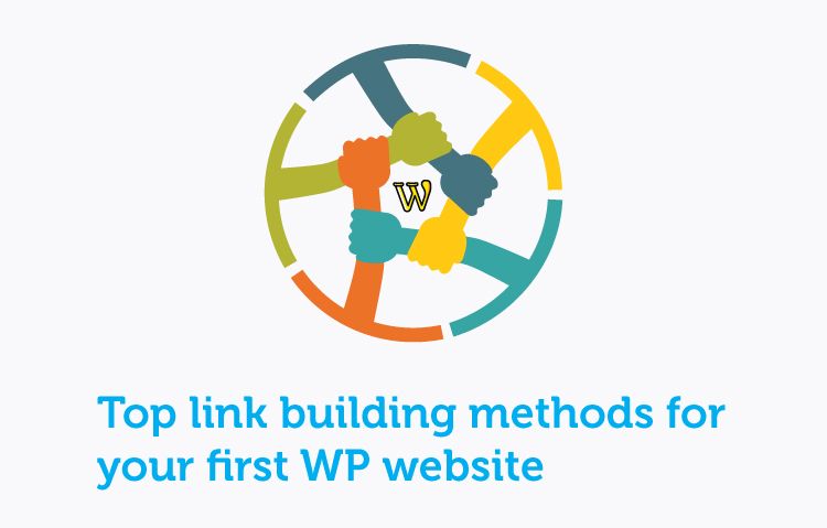 top-link-building-methods-for-first-wp-website