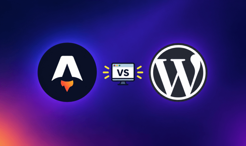 Astro vs WordPress: Which Is Better for Your Site in 2026? 1 Astro vs WordPress
